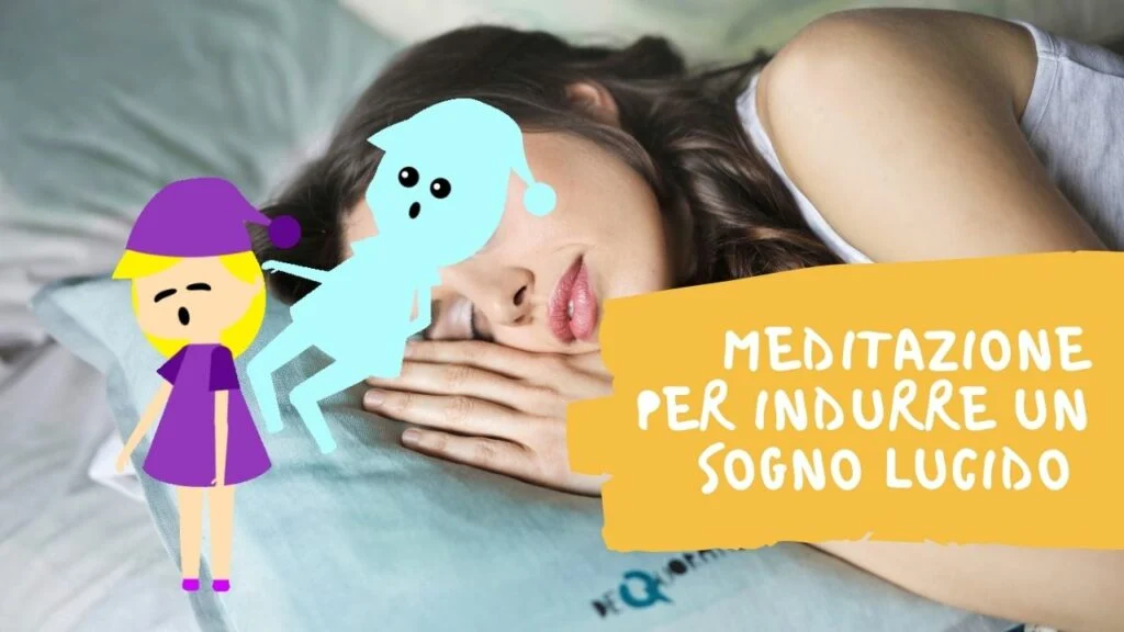 Meditazione guidata per fare sogni lucidi