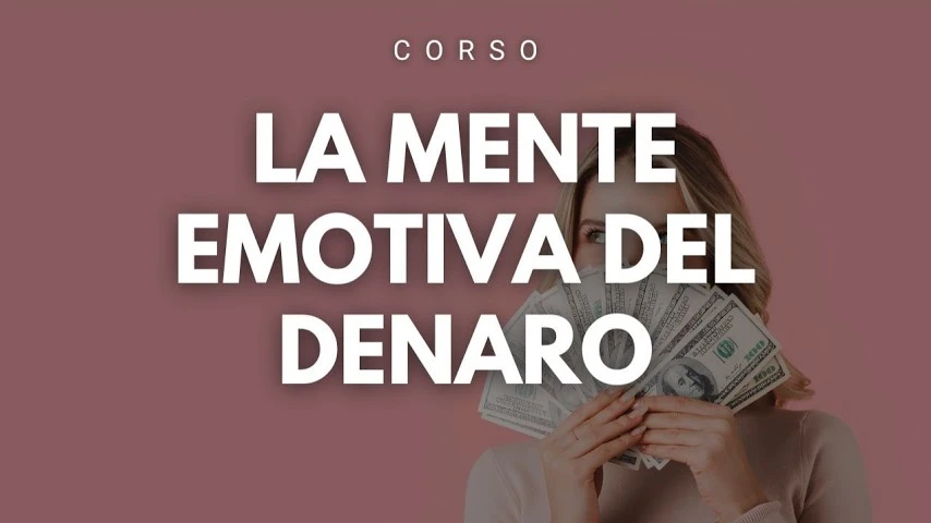 Copertina originale del corso La Mente Emotiva del Denaro