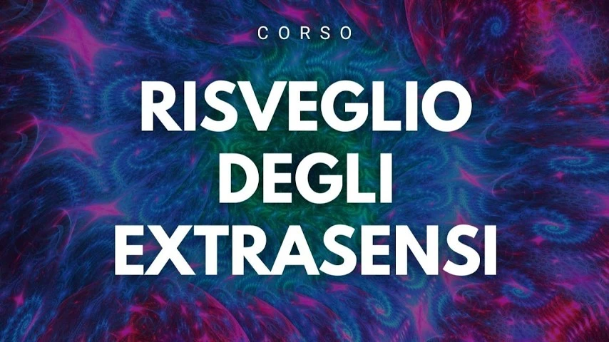 Copertina originale del corso Corso Pratico di Risveglio ed Esplorazione degli Extrasensi