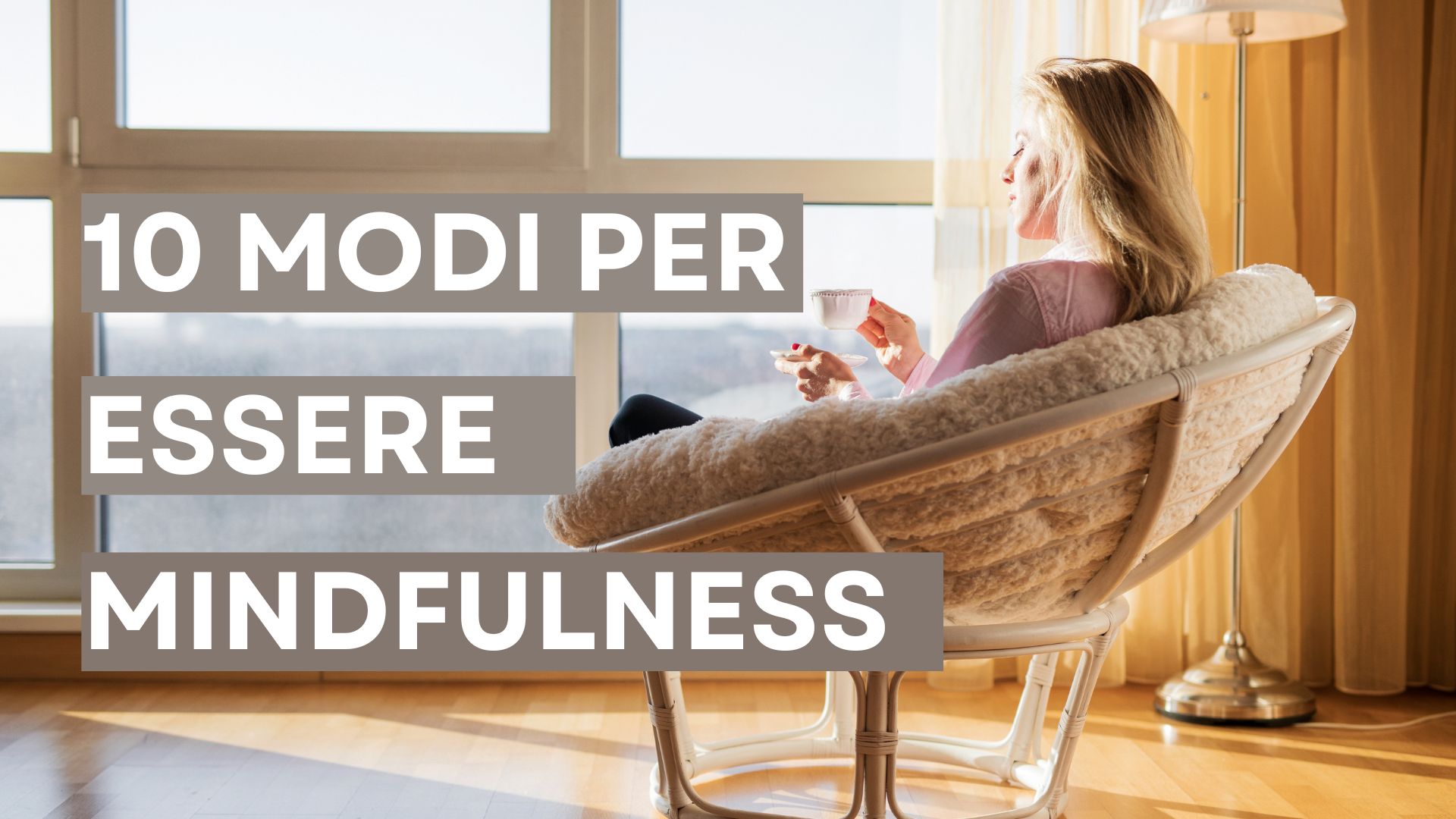 Scopri i numerosi benefici di praticare la mindfulness e come riuscire a prestare attenzione al momento presente nella vita di tutti i giorni.